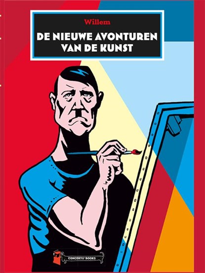 De nieuwe avonturen van de Kunst, Willem - Gebonden - 9789493109131