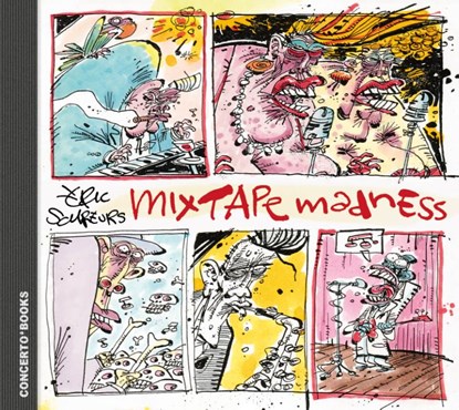 Mixtape Madness, Eric Schreurs - Gebonden - 9789493109285