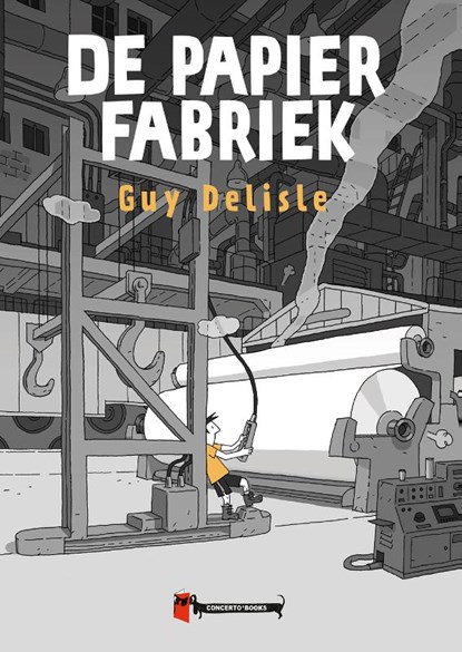 De Papierfabriek, Guy Delisle - Gebonden - 9789493109339