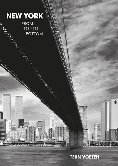 New York, from top to bottom, Teun Voeten - Gebonden - 9789493109360