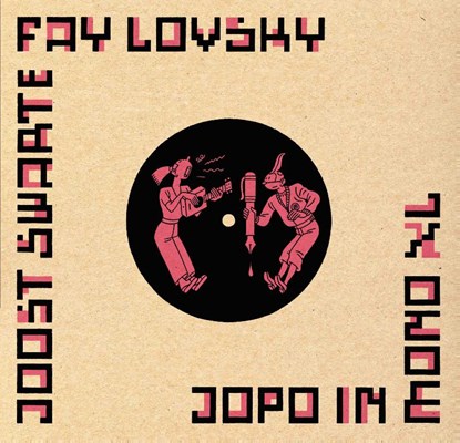 Jopo in Mono XL, Joost Swarte ; Fay Lovsky - Paperback - 9789493109438