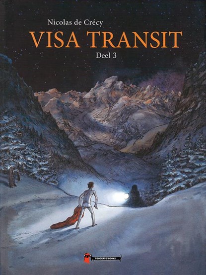 Visa Transit 3, Nicolas de Crécy - Gebonden - 9789493109506