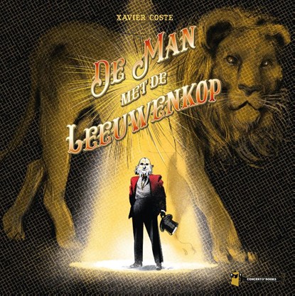 De man met de leeuwenkop, Xavier Coste - Gebonden - 9789493109766