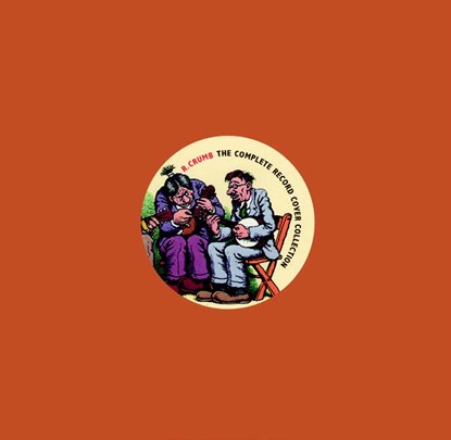The complete record covers, Robert Crumb - Gebonden - 9789493109964