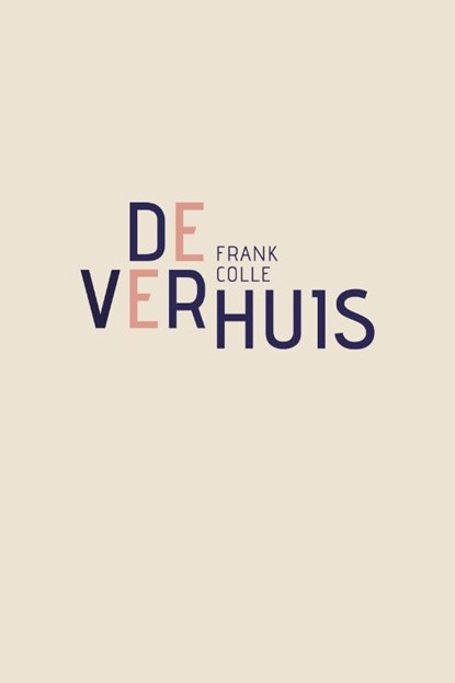 De verhuis, Frank Colle - Paperback - 9789493111493