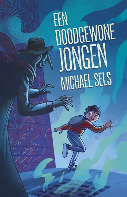 Een doodgewone jongen, Michael Sels - Paperback - 9789493111585