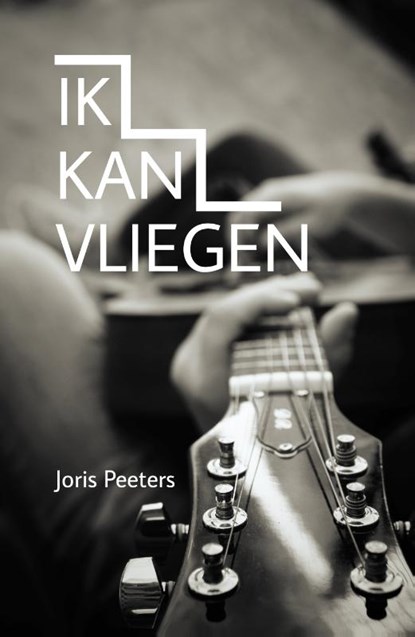 Ik kan vliegen, Joris Peeters - Paperback - 9789493111592