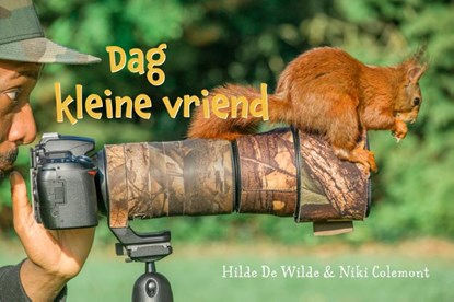 Dag kleine vriend, Hilde De Wilde - Gebonden - 9789493111813