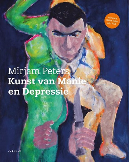 Kunst van manie en depressie, Mirjam Peters - Paperback - 9789493127135