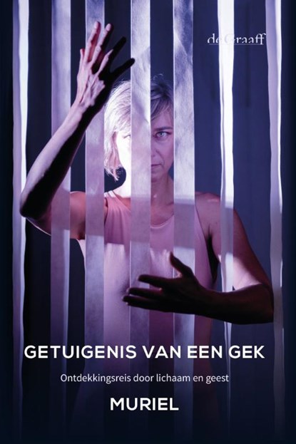 Getuigenis van een gek, Muriel - Paperback - 9789493127265