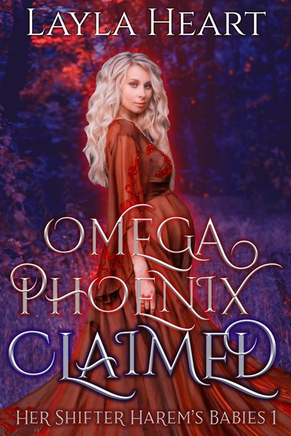 Omega Phoenix: Claimed, Layla Heart - Ebook - 9789493139190