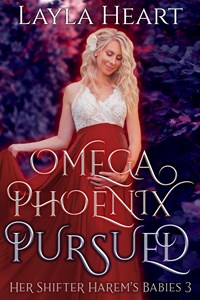 Omega Phoenix: Pursued | Layla Heart | 