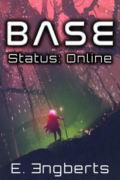 BASE Status: Online, E. Engberts - Ebook - 9789493139350