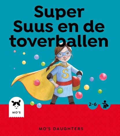 Super Suus en de toverballen, Firma Fluks - Gebonden - 9789493145054
