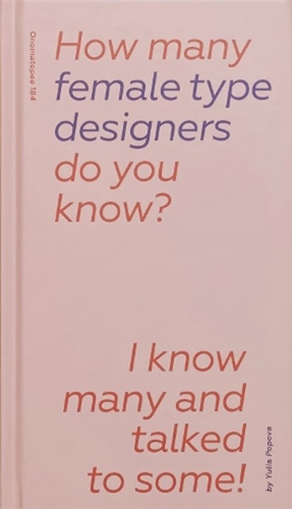 How many female type designers do you know?, Yulia Popova - Gebonden - 9789493148321