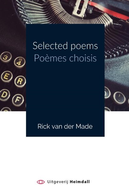 Selected poems, Rick van der Made - Paperback - 9789493154025