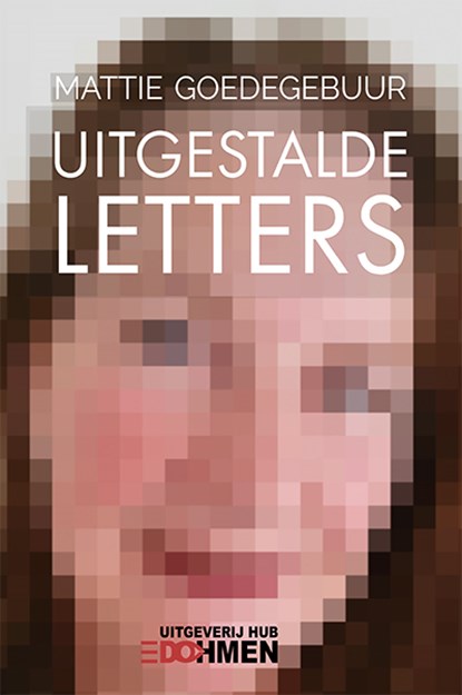 Uitgestalde letters, Mattie Goedegebuur - Gebonden - 9789493154087