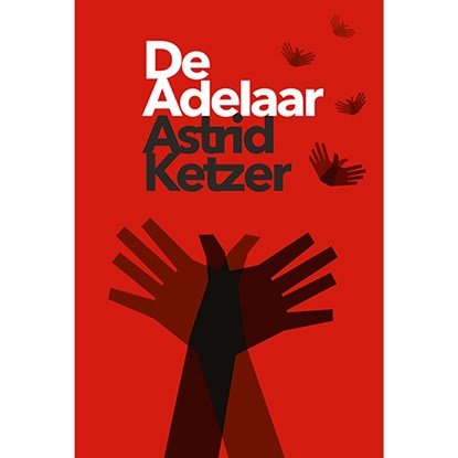 De adelaar, Astrid Ketzer - Luisterboek MP3 - 9789493157620