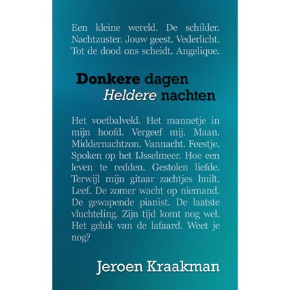 Donkere dagen, heldere nachten, Jeroen Kraakman - Luisterboek MP3 - 9789493157767