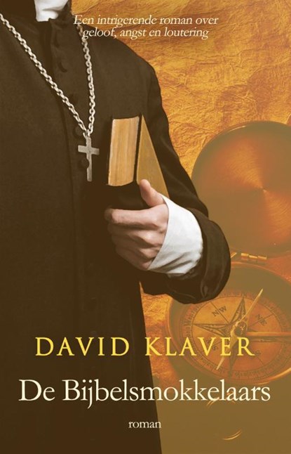 De Bijbelsmokkelaars, David Klaver - Paperback - 9789493157941