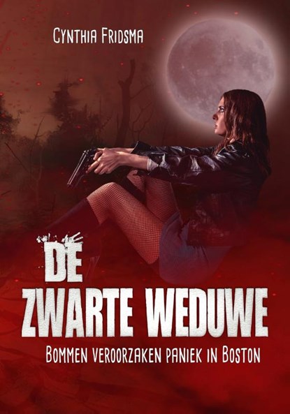 De Zwarte Weduwe, Cynthia Fridsma - Paperback - 9789493158207