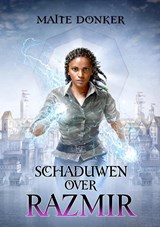 Schaduwen over Razmir - Maite Donker - 9789493158252