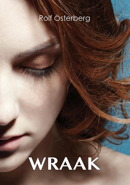 Wraak, Rolf Österberg - Ebook - 9789493158344