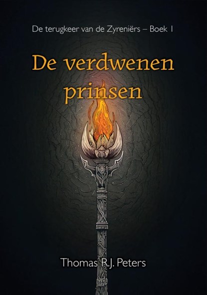 De verdwenen prinsen, Thomas R.J. Peters - Paperback - 9789493158801