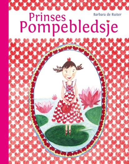 Prinses Pompebledsje, Barbara de Ruiter - Gebonden - 9789493159136