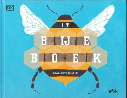 It Bijeboek, Charlotte Milner - Gebonden - 9789493159457