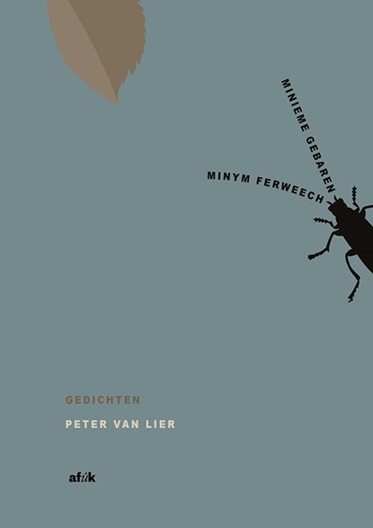 Minym ferweech / Minieme gebaren, Peter van Lier - Paperback - 9789493159839