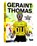Geraint Thomas, Tom Fordyce ; Geraint Thomas - Paperback - 9789493160019