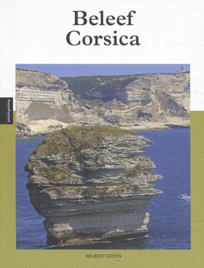Beleef Corsica, Wilbert Geers - Paperback - 9789493160514