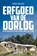 Erfgoed van de oorlog, Jeroen Wielaert - Paperback - 9789493160545