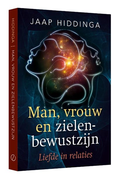 Man, vrouw en zielenbewustzijn, Jaap Hiddinga - Paperback - 9789493160859