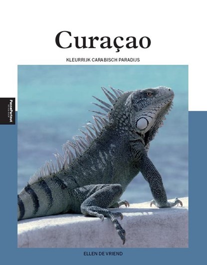 Curaçao, Ellen de Vriend - Paperback - 9789493160903
