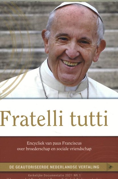 Fratelli Tutti, Paus Franciscus - Paperback - 9789493161207