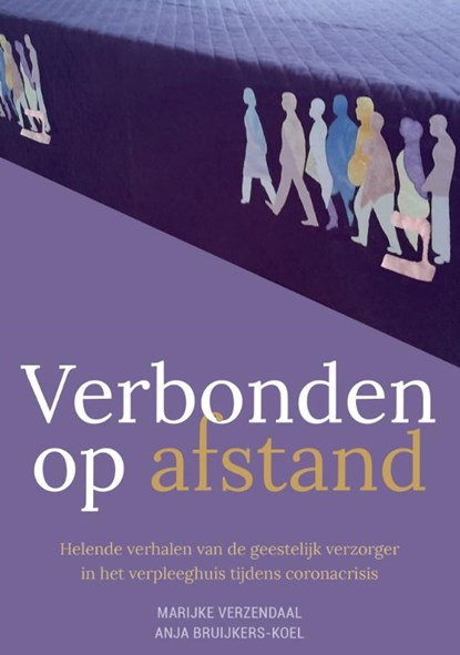 Verbonden op afstand, Anja Bruijkers ; Marijke Verzendaal - Paperback - 9789493161795