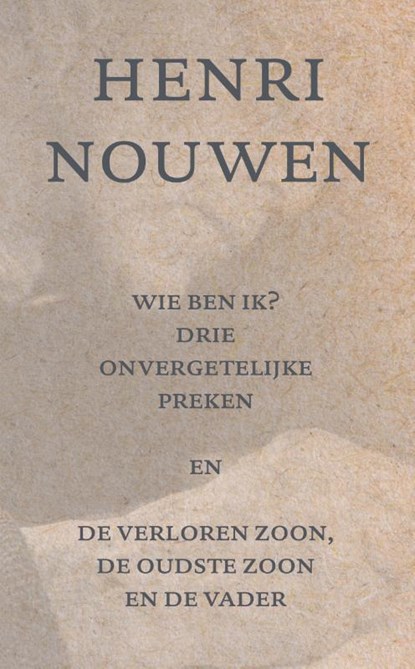 Wie ben ik?, Henri Nouwen - Paperback - 9789493161856