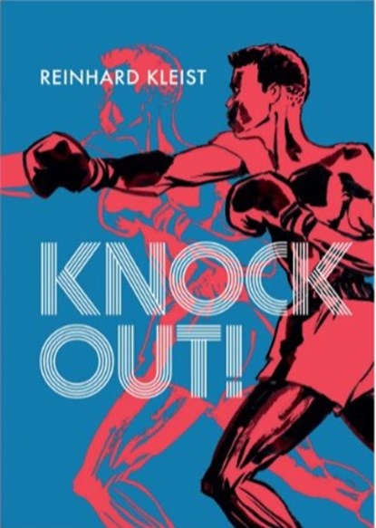 Knock out, Reinhard Kleist - Gebonden - 9789493166141