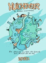 Huidhonger en andere ongemakken - Michiel van de Pol - 9789493166202