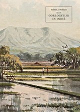 Mijn oorlogstijd in Indië - Robert Mokken - 9789493166387