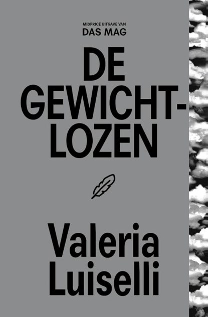 De gewichtlozen, Valeria Luiselli - Paperback - 9789493168114