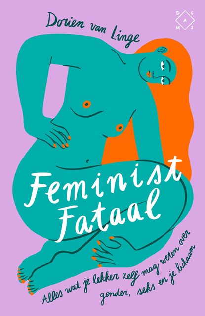 Feminist fataal, Dorien van Linge - Ebook - 9789493168213