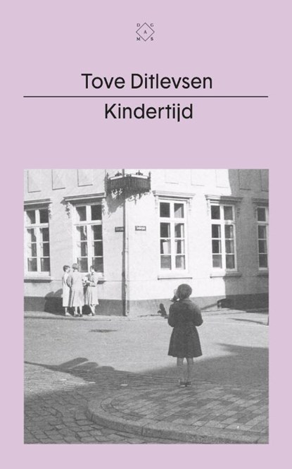 Kindertijd, Tove Ditlevsen - Paperback - 9789493168367