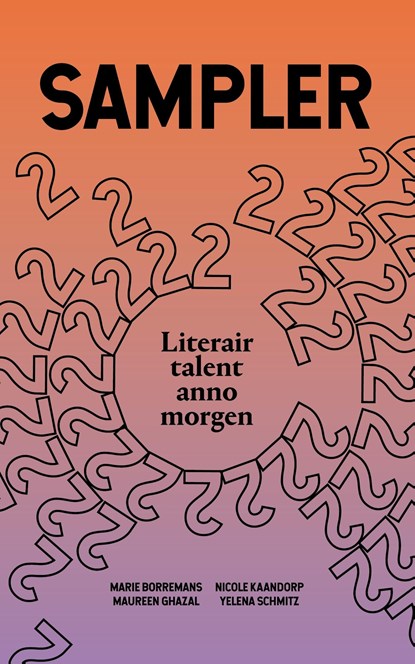 Sampler / 2019, Marie Borremans ; Maureen Ghazal ; Yelena Schmitz ; Nicole Kaandorp - Ebook - 9789493168572