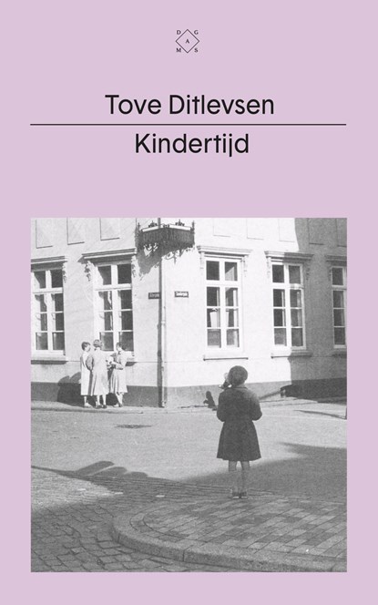 Kindertijd, Tove Ditlevsen ; Lammie Post-Oostenbrink - Ebook - 9789493168596