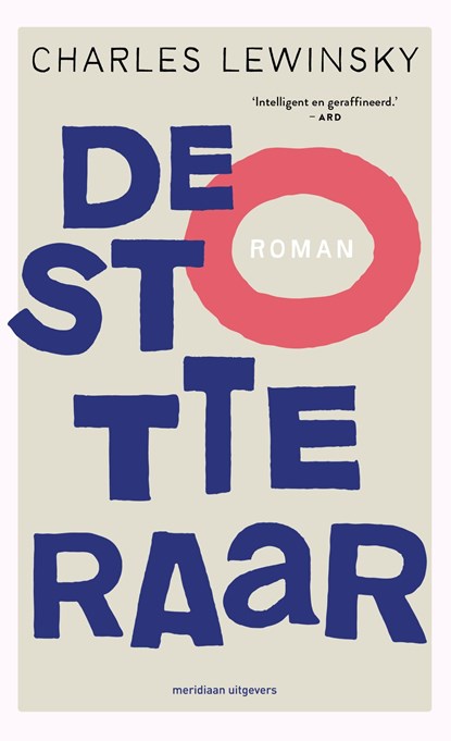 De stotteraar, Charles Lewinsky - Ebook - 9789493169166