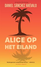 Alice op het eiland | Daniel Sánchez Arévalo | 