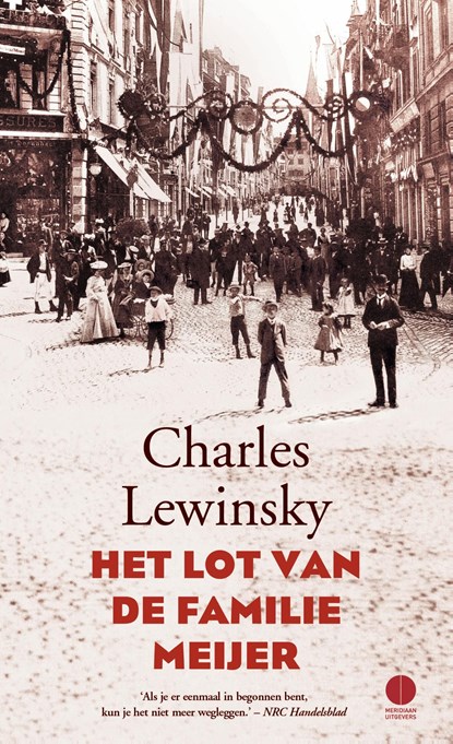 Het lot van de familie Meijer, Charles Lewinsky - Ebook - 9789493169531